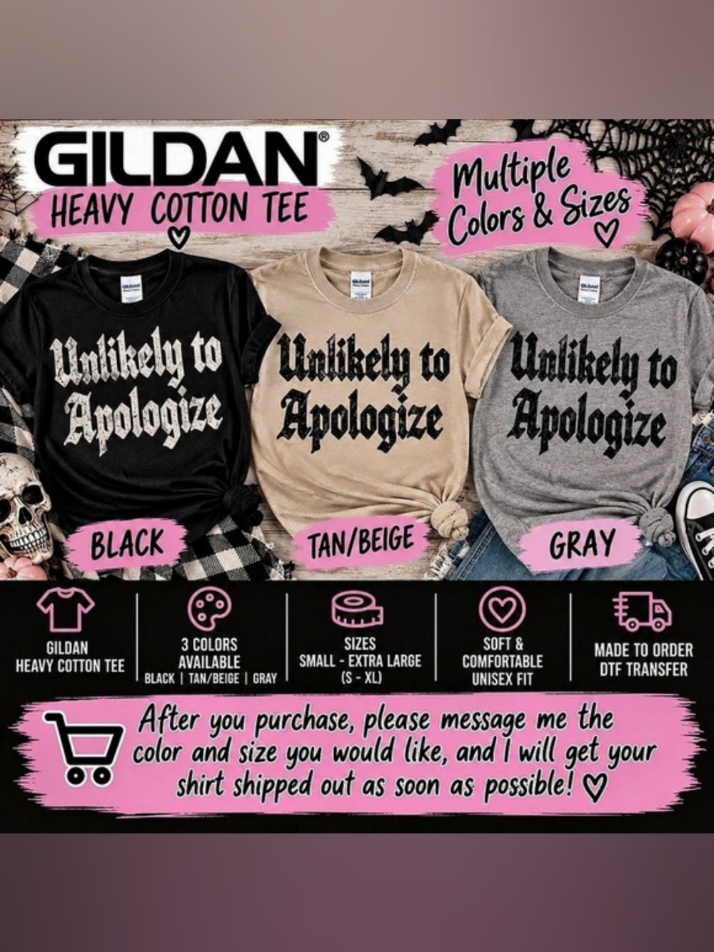 Unlikely to Apologize Graphic Tee | Gildan Unisex Shirt S-XL | 3 Colors
